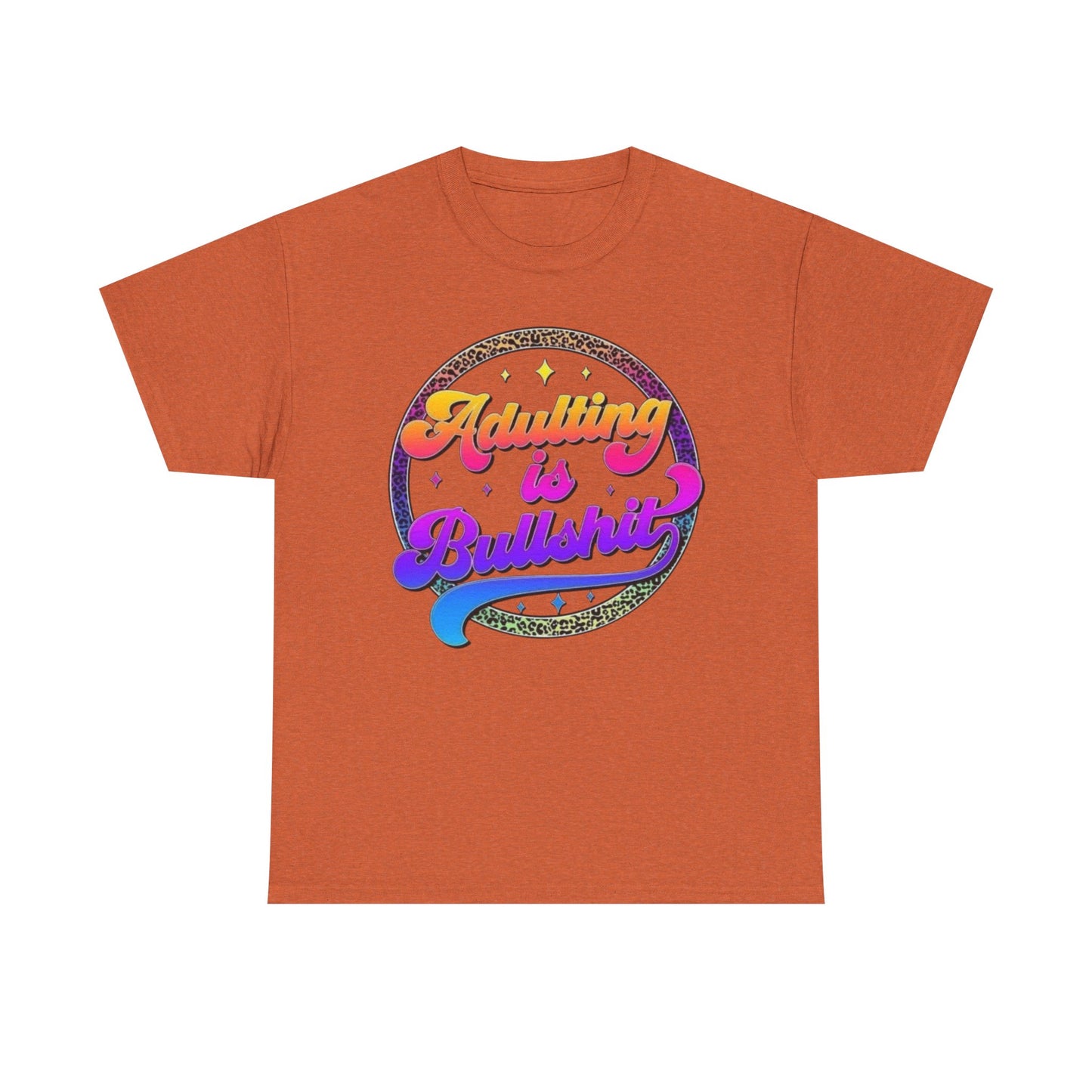 Adulting is Bullshit Unisex Heavy Cotton Tee