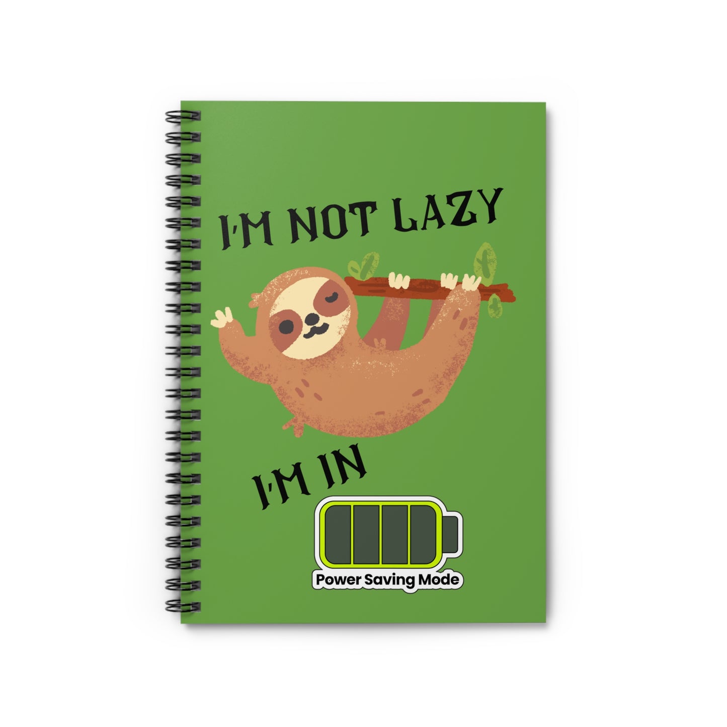 I'm Not Lazy Spiral Notebook - Ruled Line