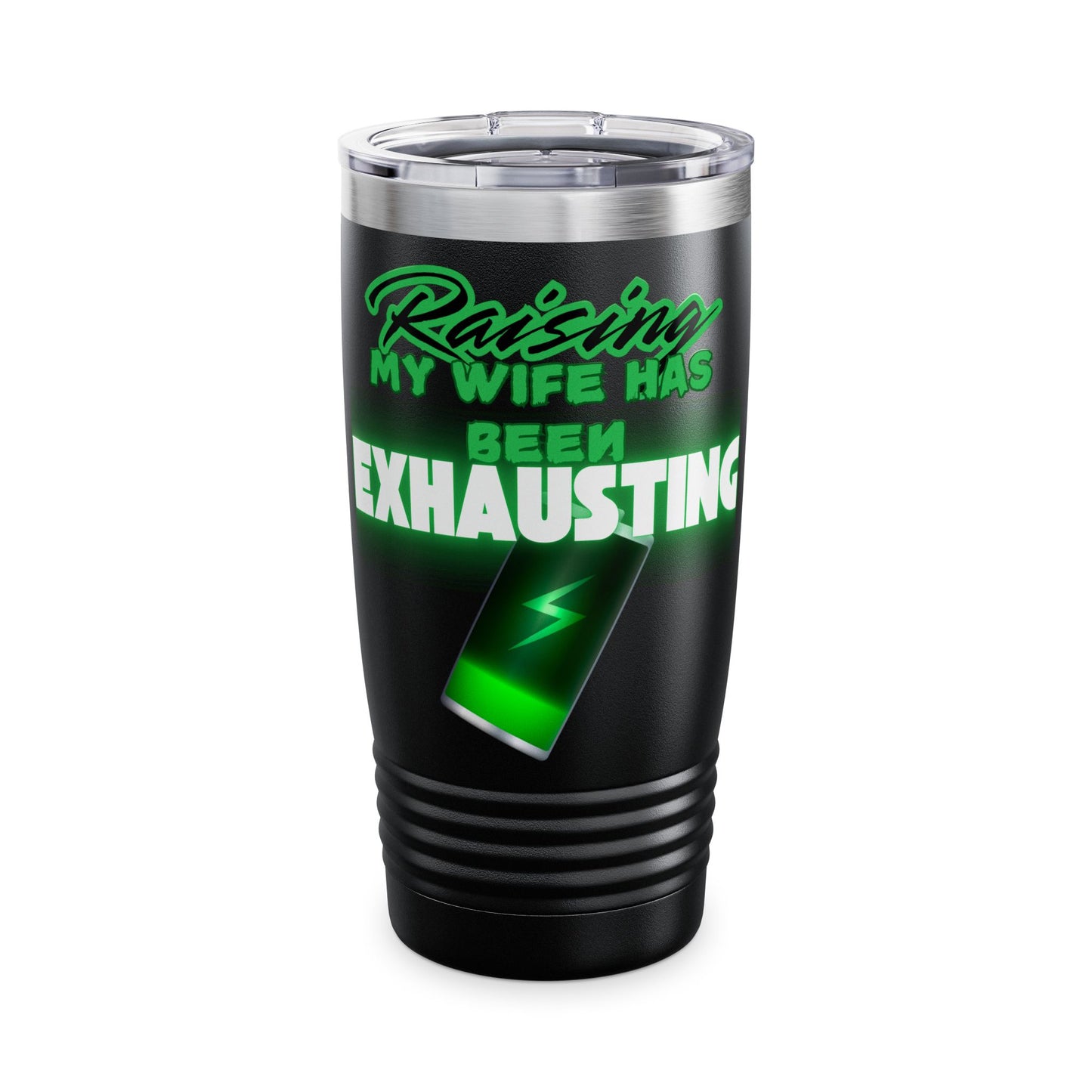Raising My Wife Ringneck Tumbler, 20oz