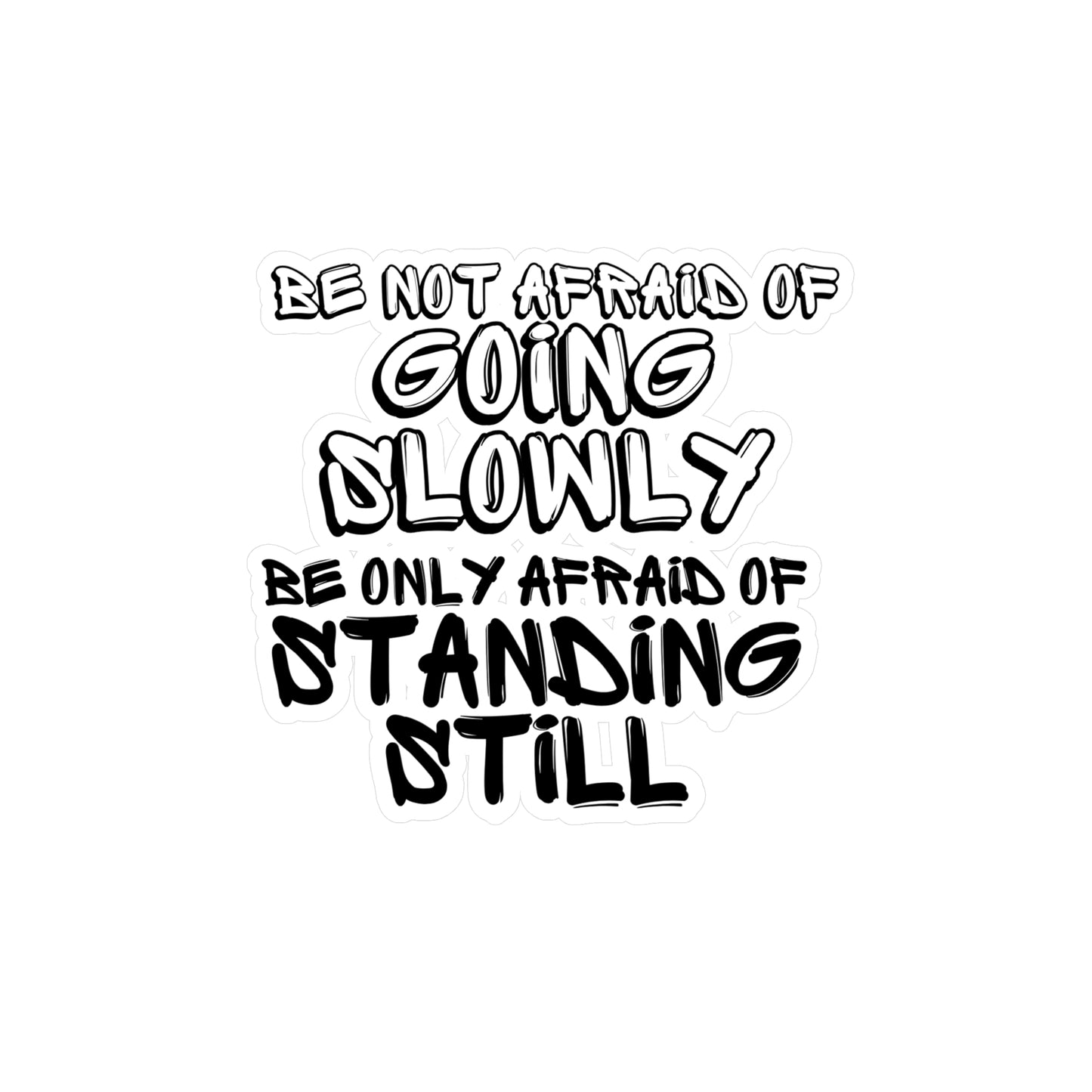 Be Not Afraid Kiss-Cut Vinyl Decals