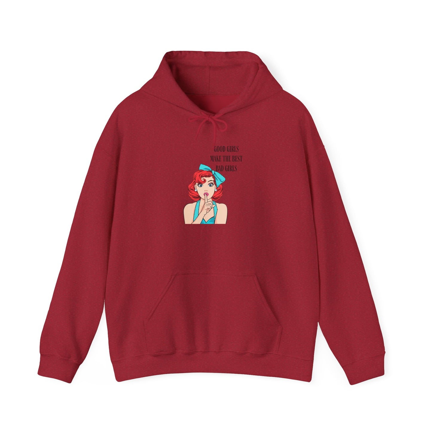 Good Girls Make Unisex Heavy Blend™ Hooded Sweatshirt