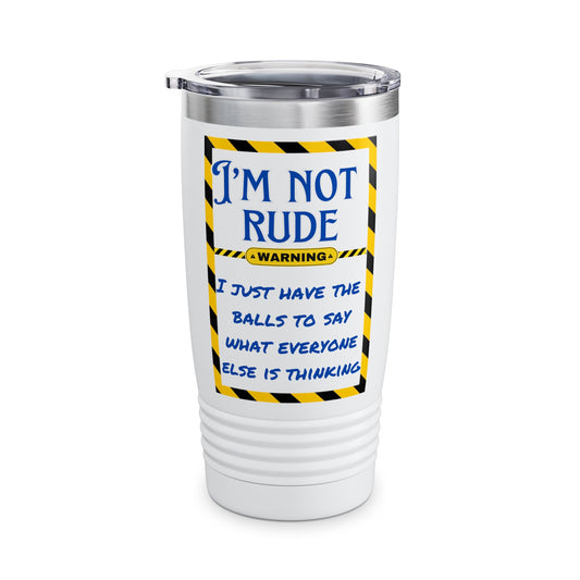 Not Rude Ringneck Tumbler, 20oz