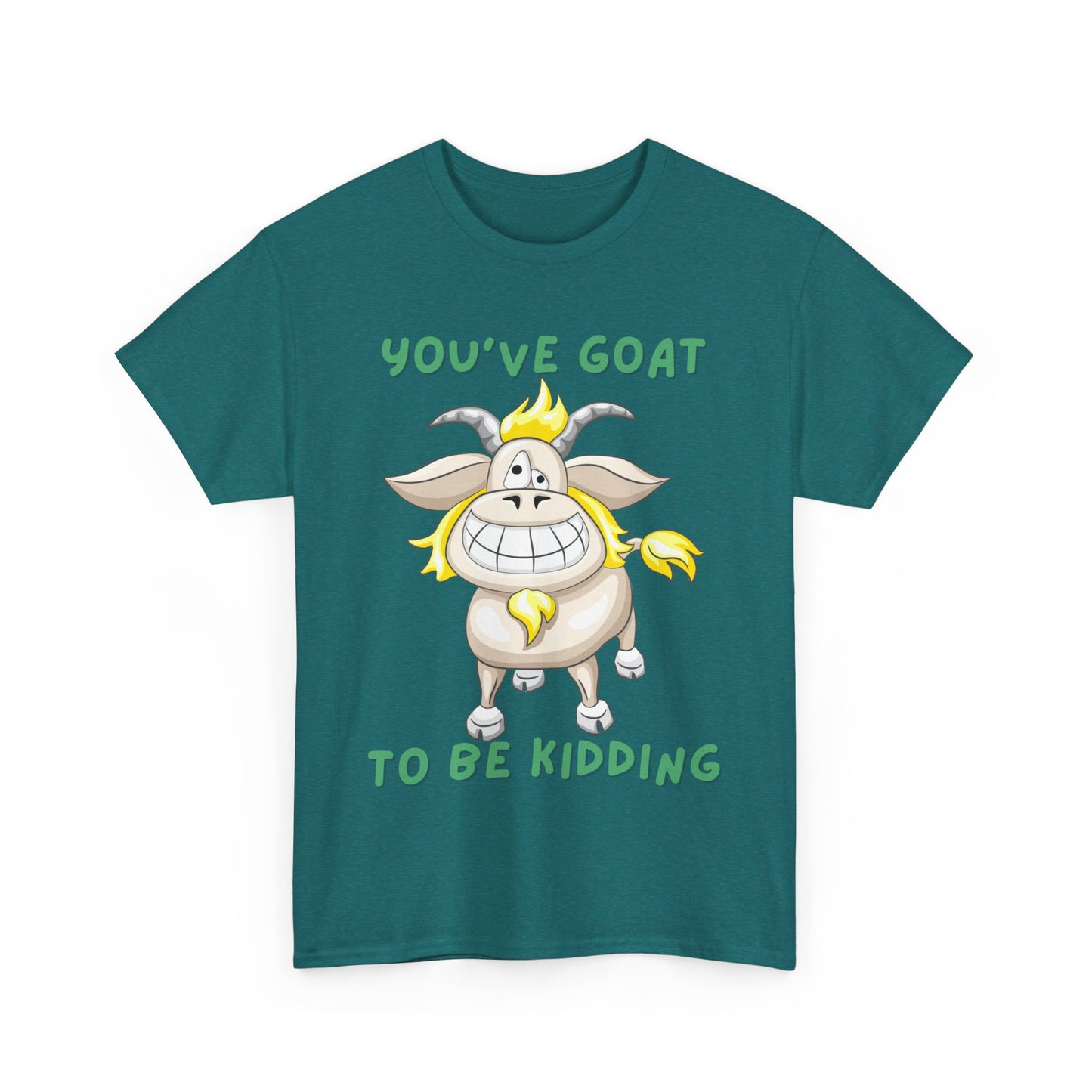 You've Goat Unisex Heavy Cotton Tee