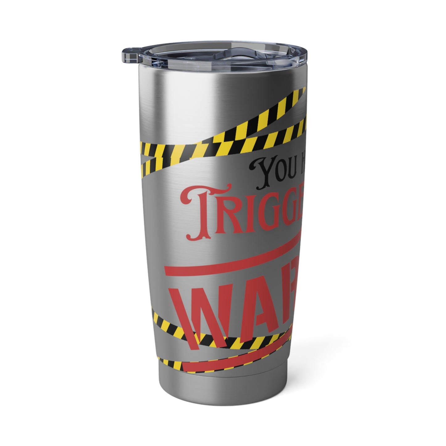 Trigger Warning Vagabond 20oz Tumbler