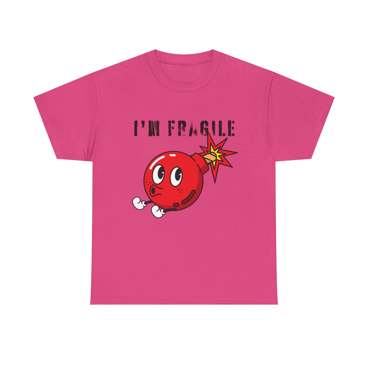I'M FRAGILE- Unisex Heavy Cotton Tee