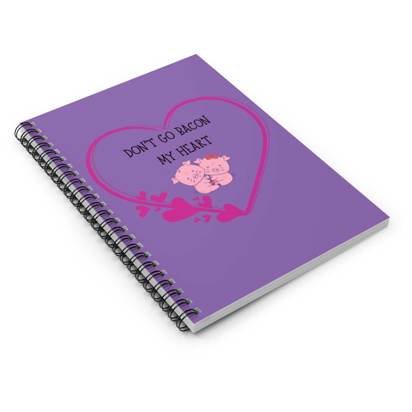 Don't go Spiral Notebook - Ruled Line