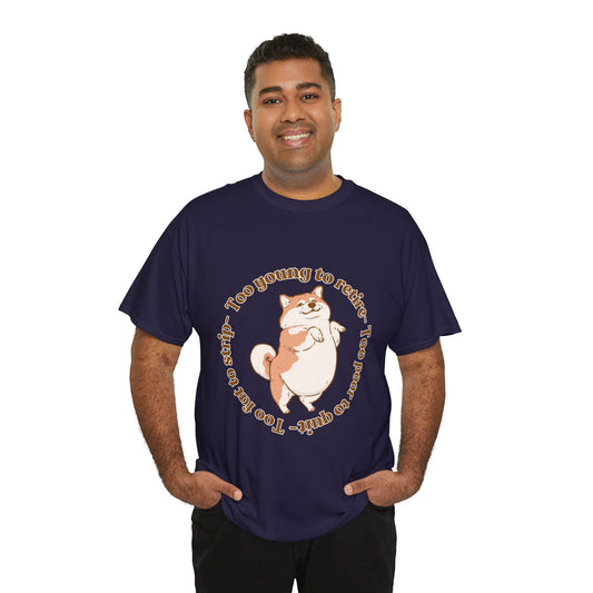 Too Young Unisex Heavy Cotton Tee
