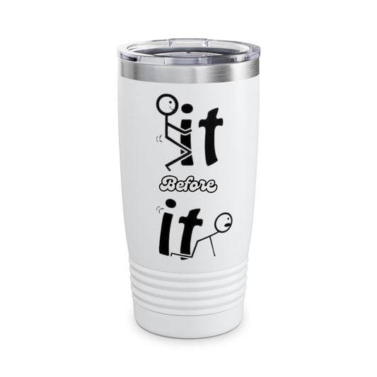 Fuck it Ringneck Tumbler, 20oz
