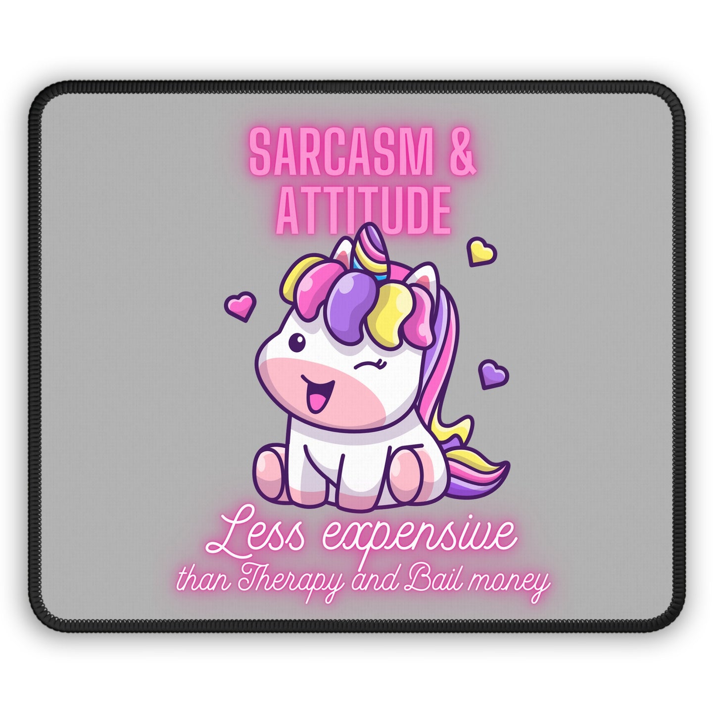 Sarcasm & Attitude Gaming Mouse Pad