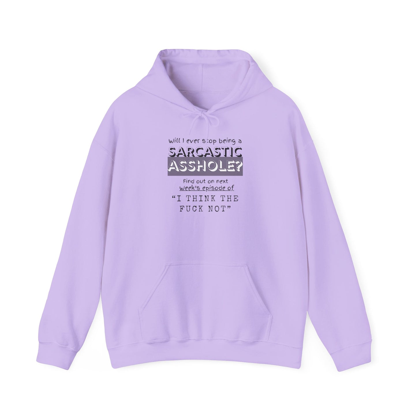 Sarcastic Unisex Heavy Blend™ Hooded Sweatshirt