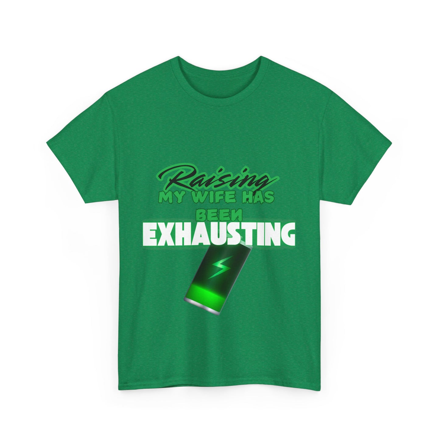 Raising my wife Unisex Heavy Cotton Tee
