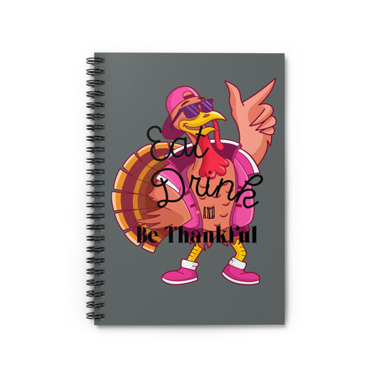 Eat Drink Spiral Notebook - Ruled Line