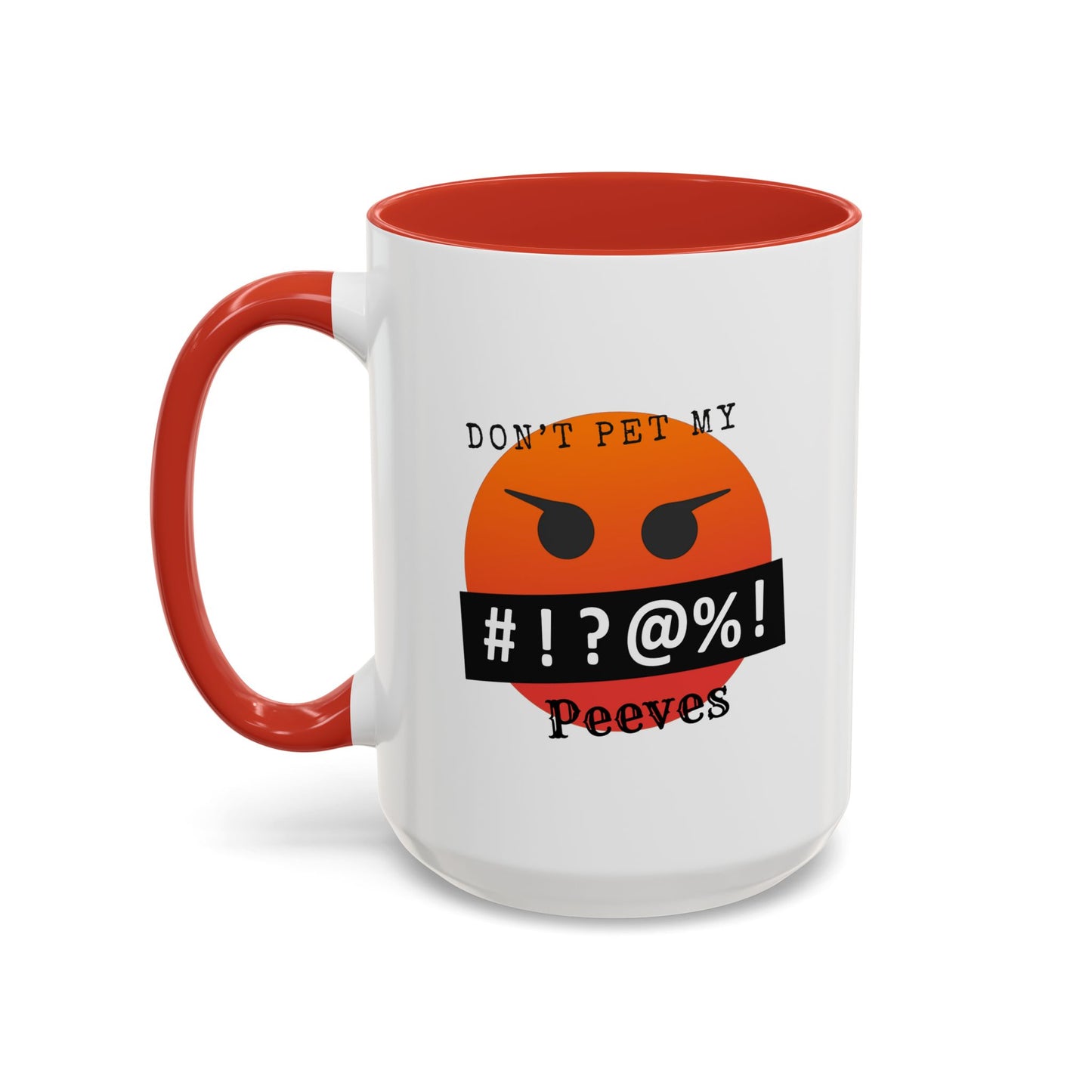 Don't Pet Accent Coffee Mug (11, 15oz)
