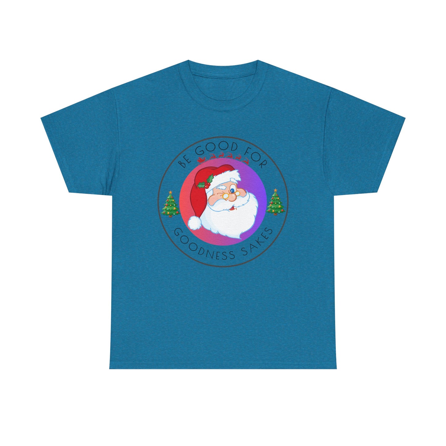 Be Good Unisex Heavy Cotton Tee