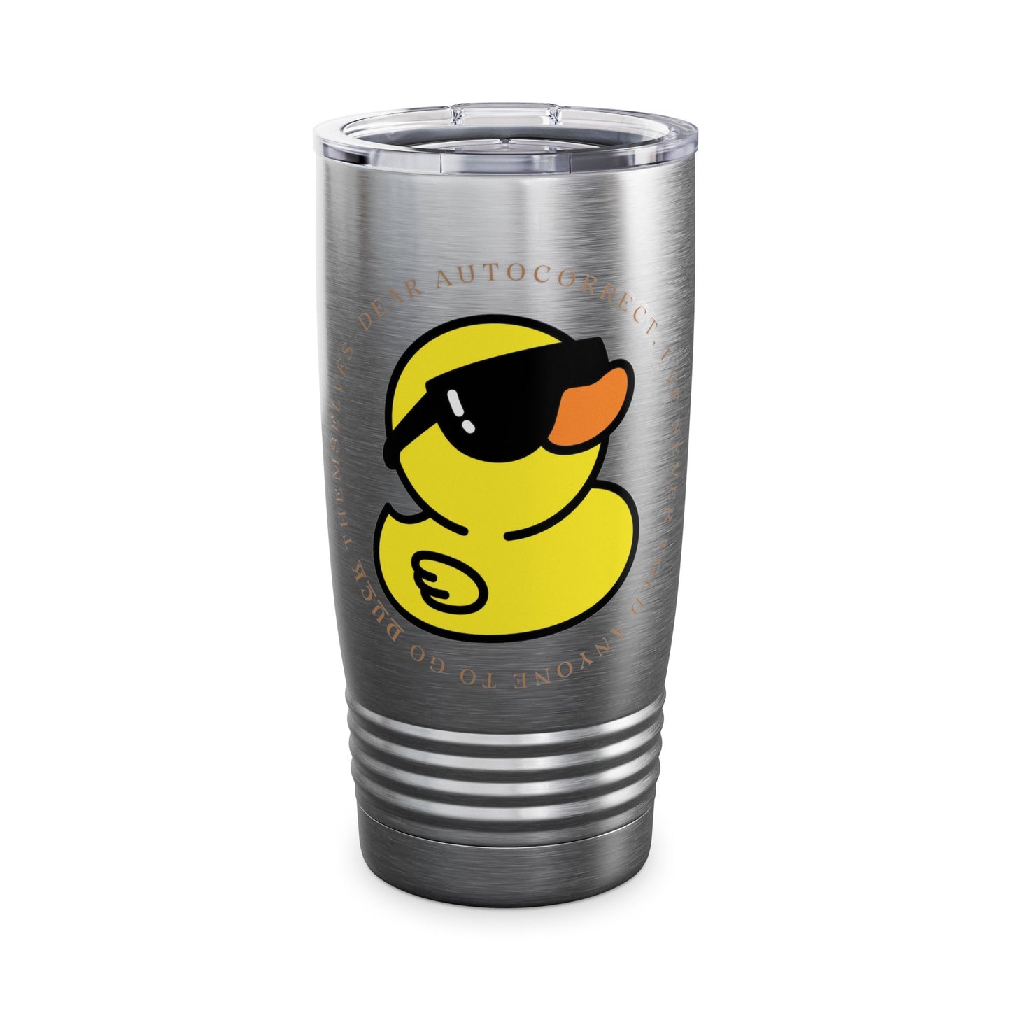 Dear Autocorrect Ringneck Tumbler, 20oz