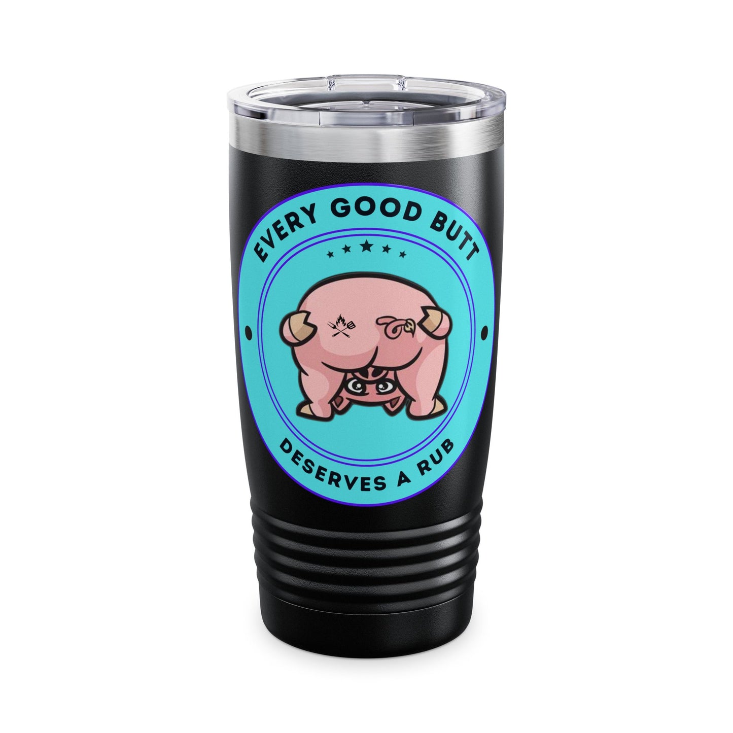 Every Good Butt Tumbler - 20oz