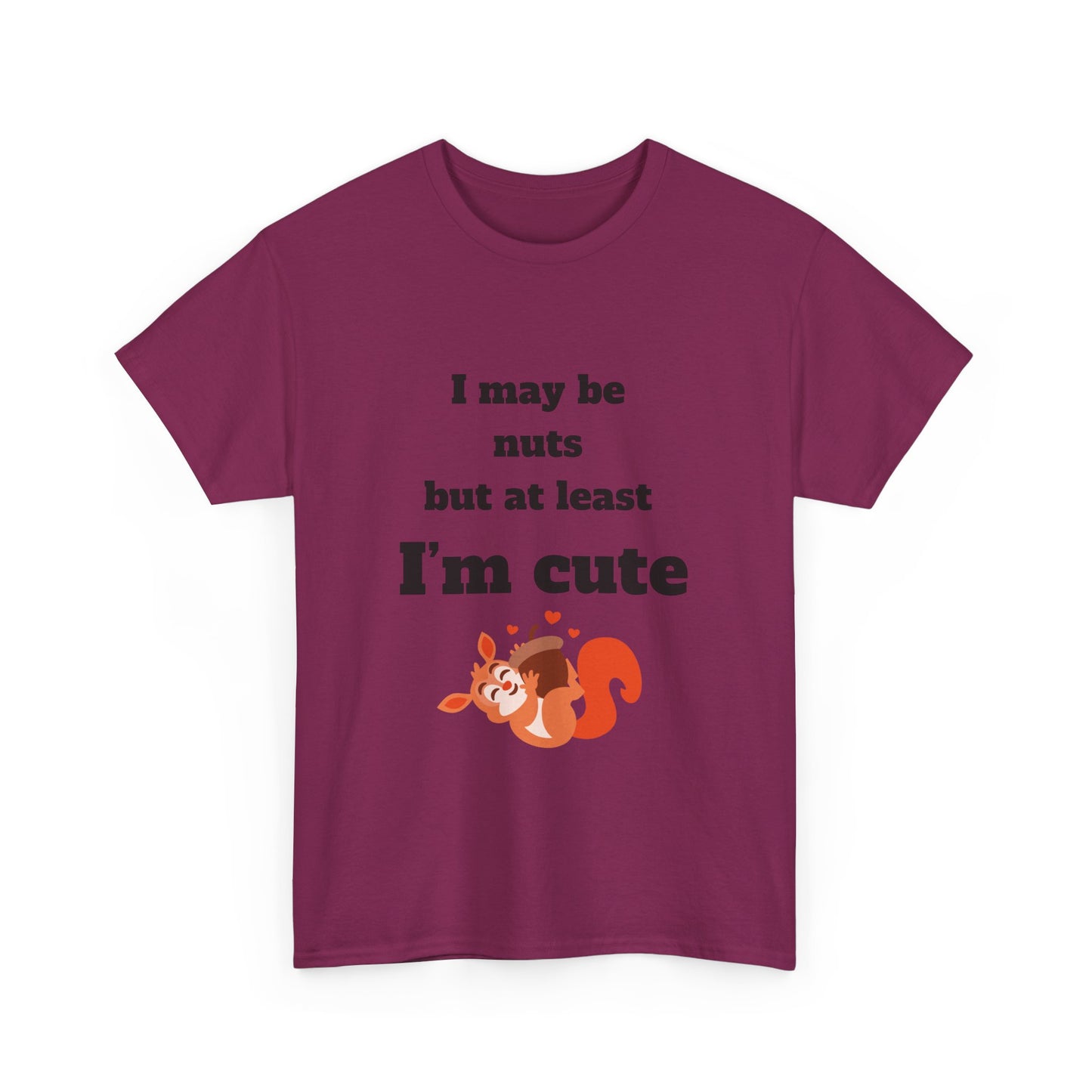 I may be Unisex Heavy Cotton Tee