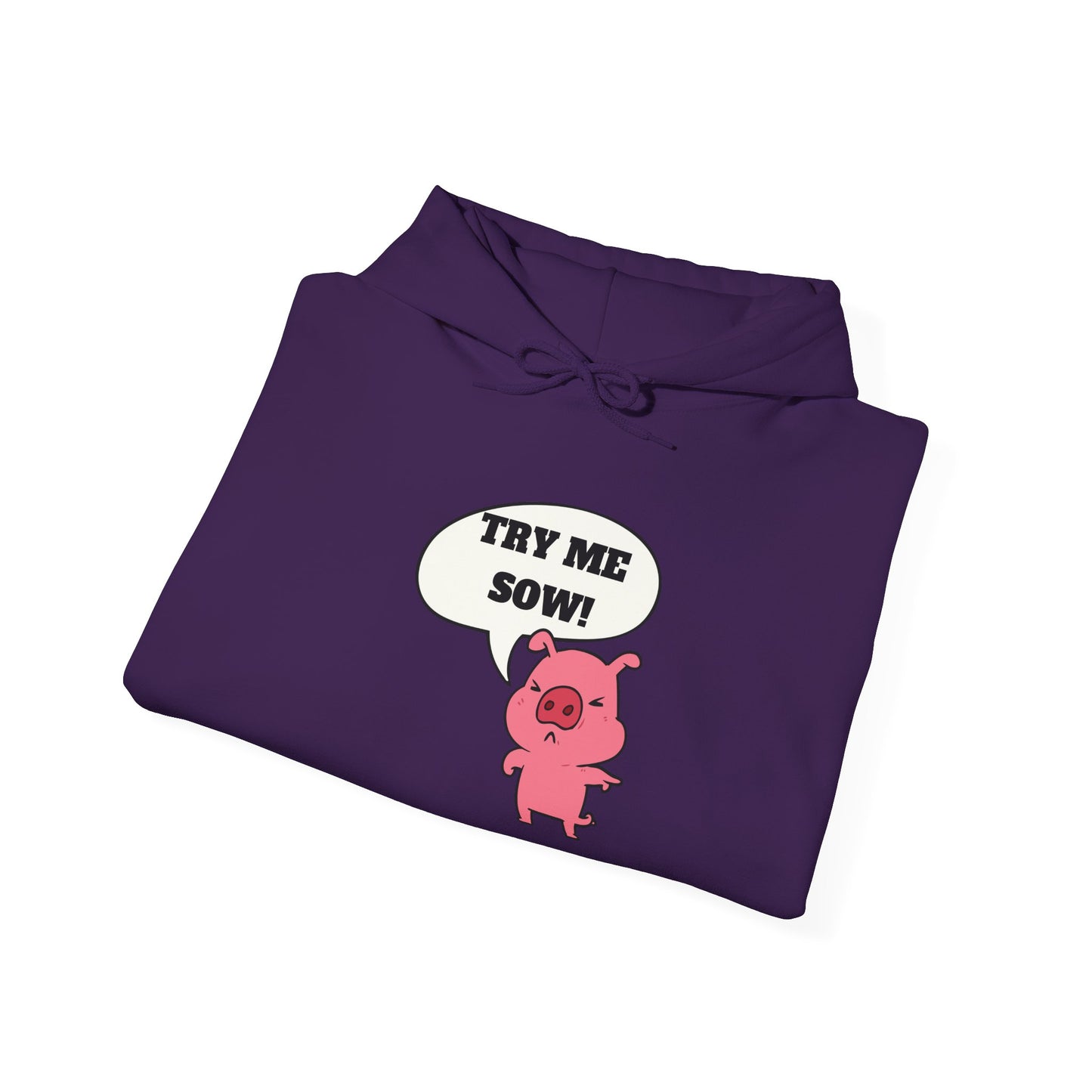 Try Me Sow Unisex Heavy Blend™ Hooded Sweatshirt