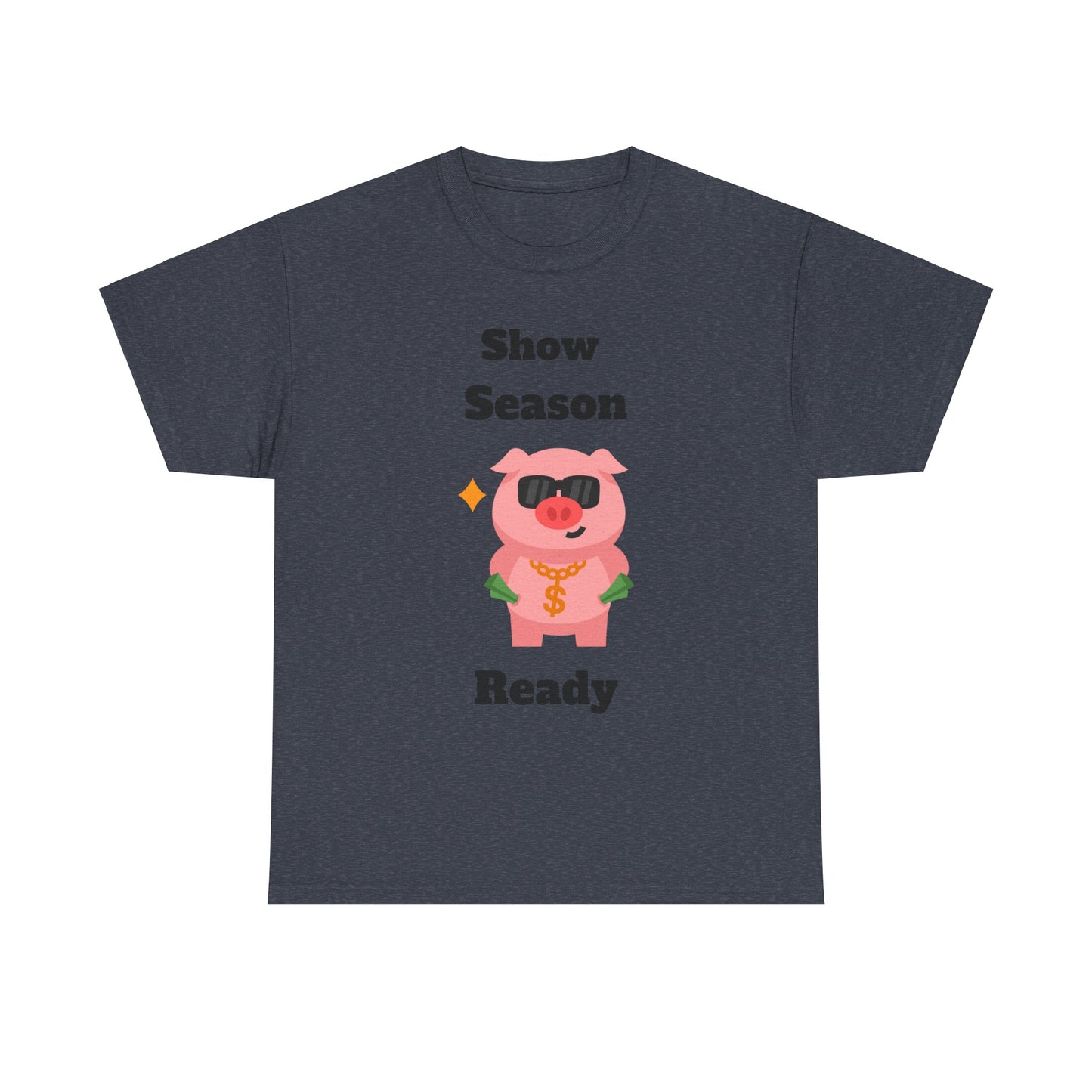 Show Season Unisex Heavy Cotton Tee