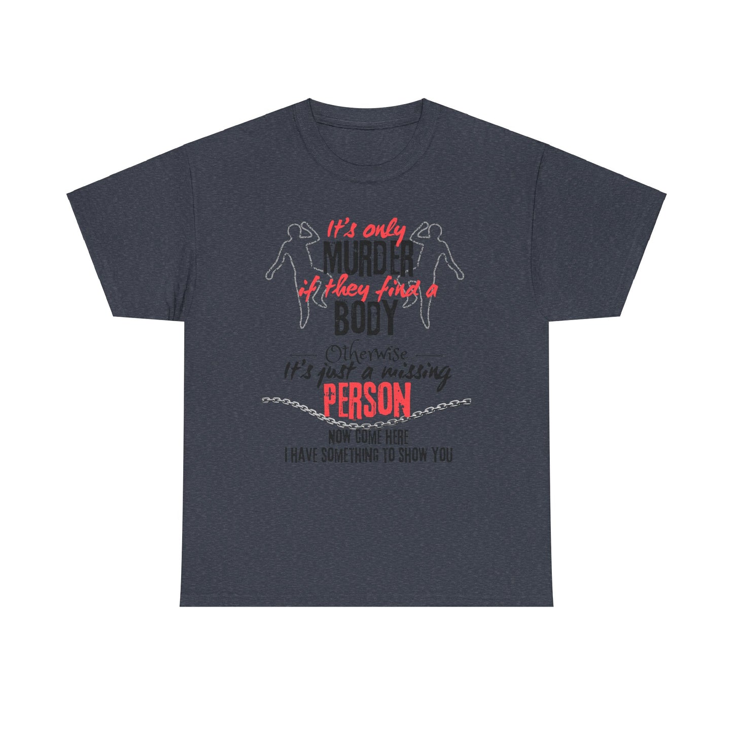 It's only Unisex Heavy Cotton Tee