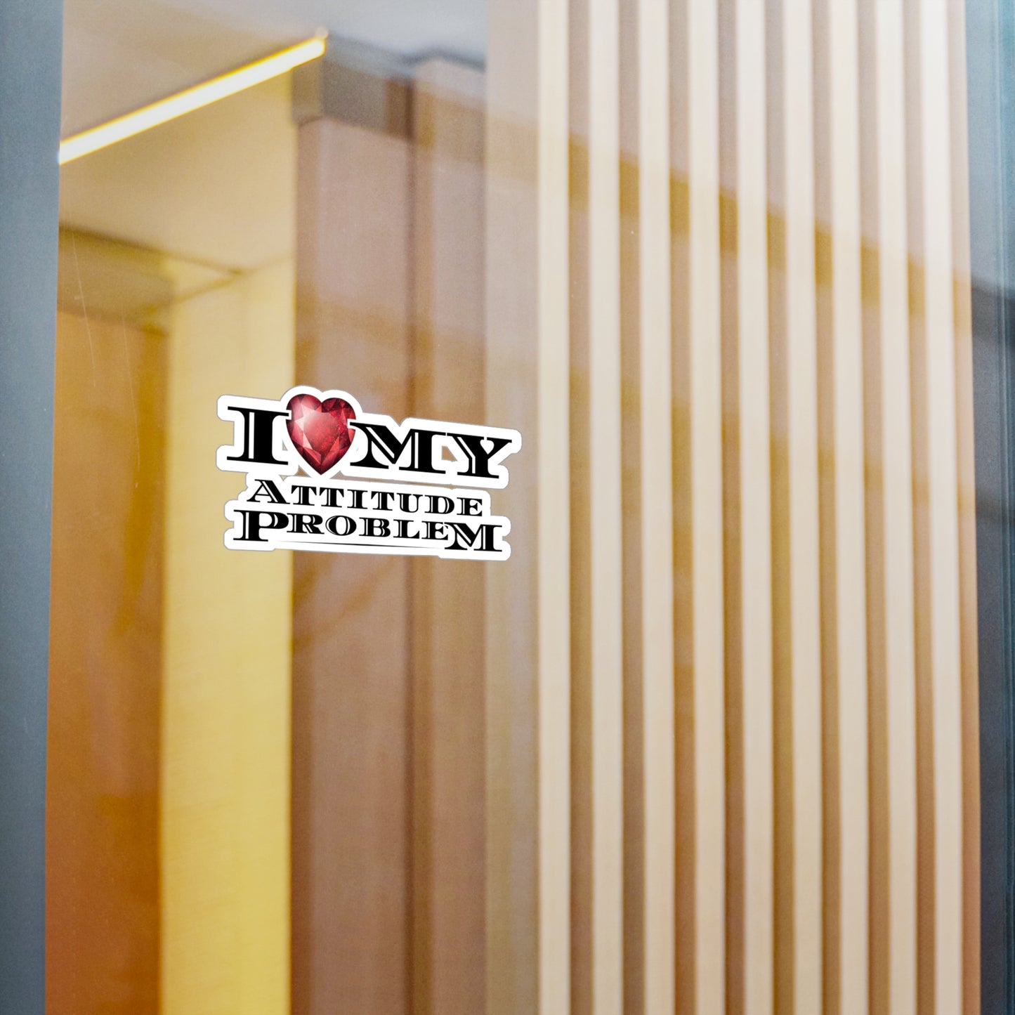 Love My Attitude Kiss-Cut Vinyl Decals