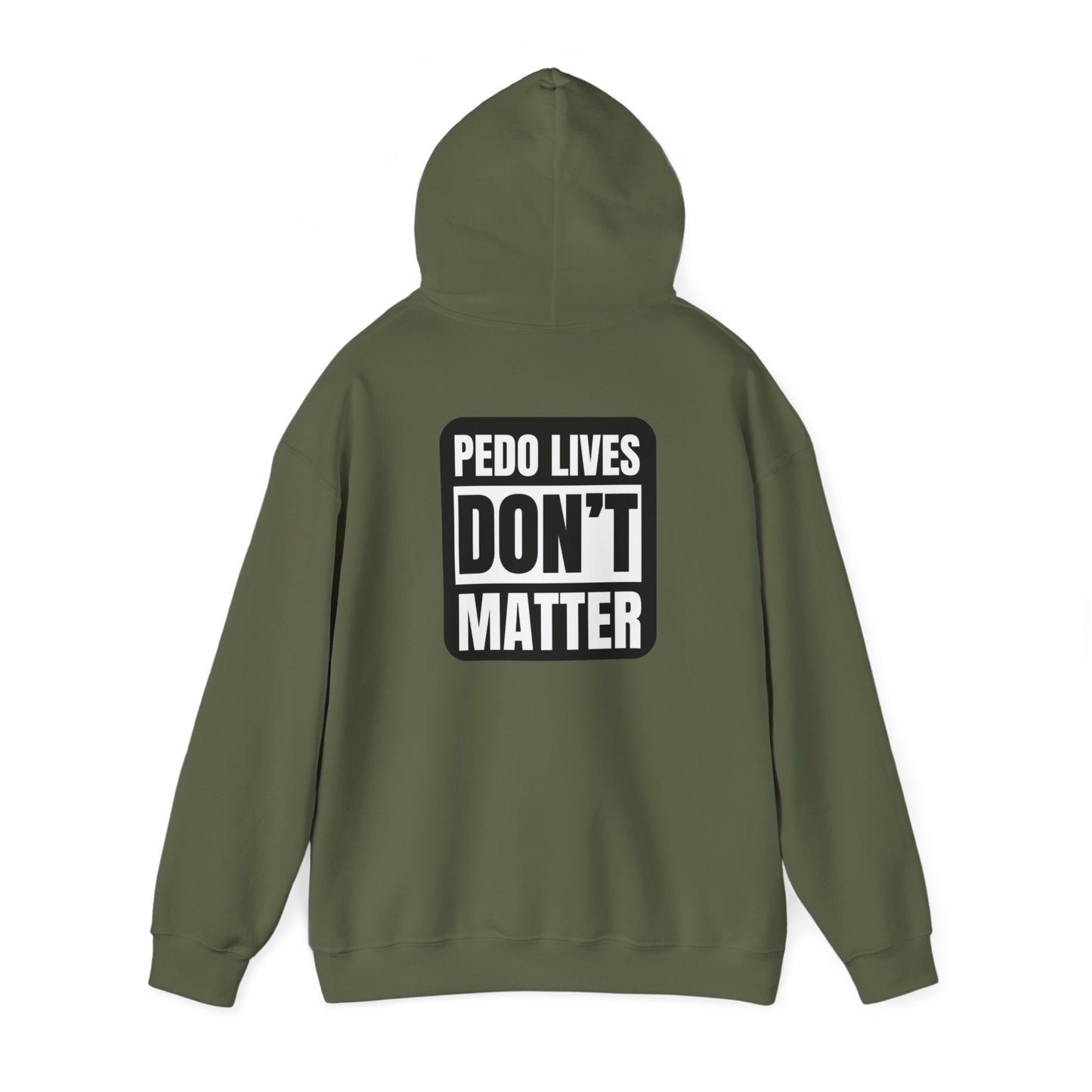 Pedo lives Don't Matter Unisex Heavy Blend™ Hooded Sweatshirt