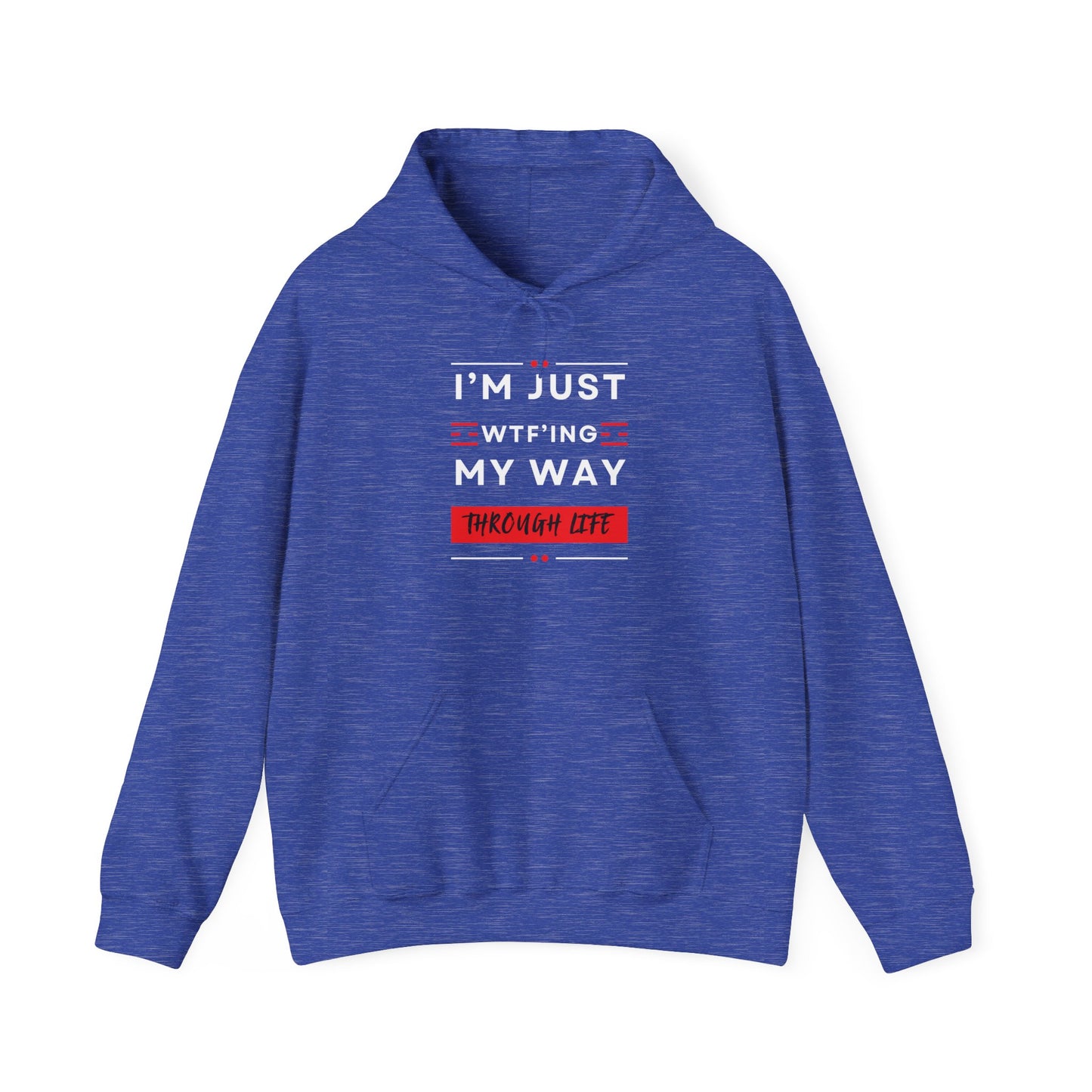 Just WTF'ing Unisex Heavy Blend™ Hooded Sweatshirt