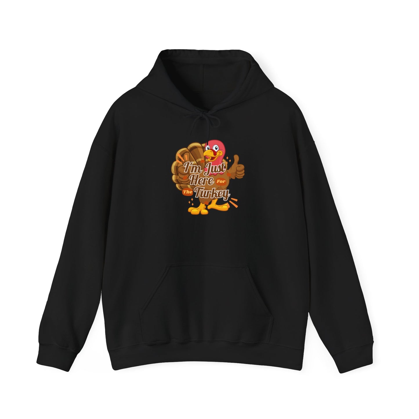 Here for the Turkey Unisex Heavy Blend™ Hooded Sweatshirt