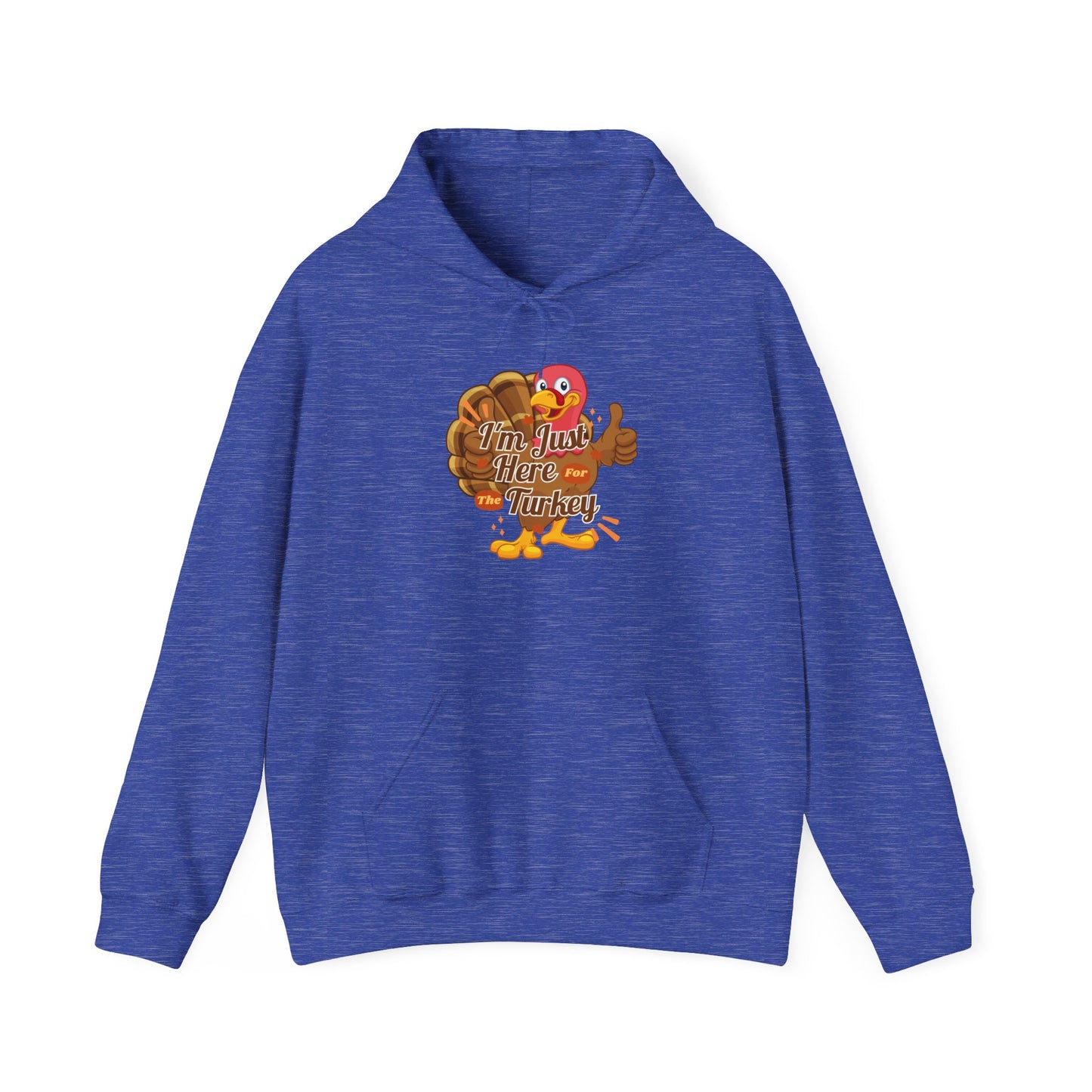 Here for the Turkey Unisex Heavy Blend™ Hooded Sweatshirt
