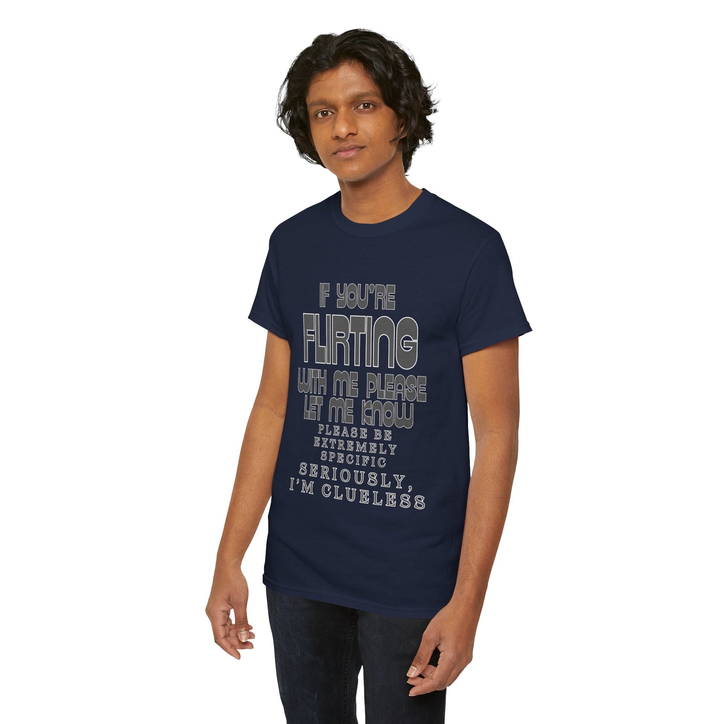Flirting Unisex Heavy Cotton Tee