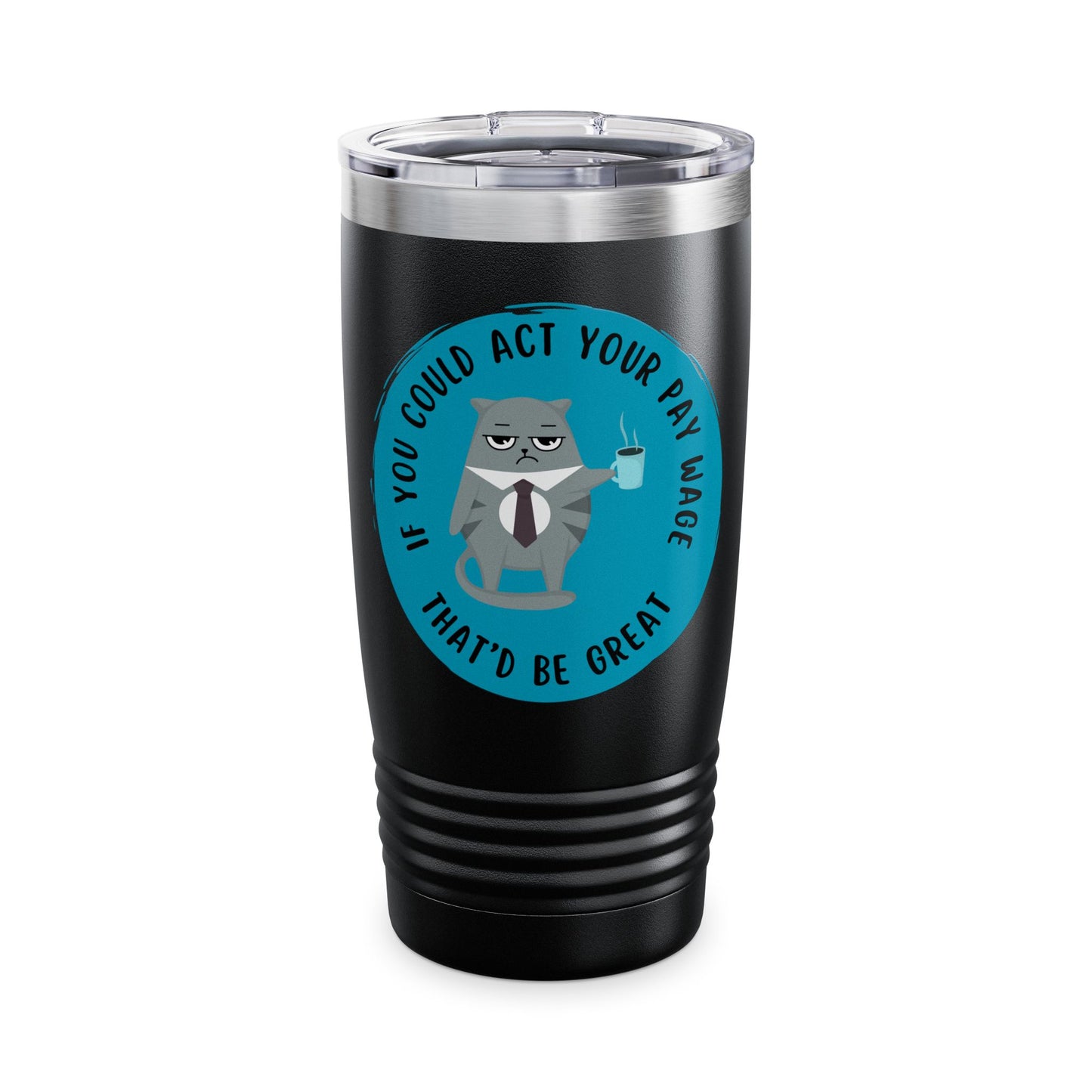 If you could Ringneck Tumbler, 20oz