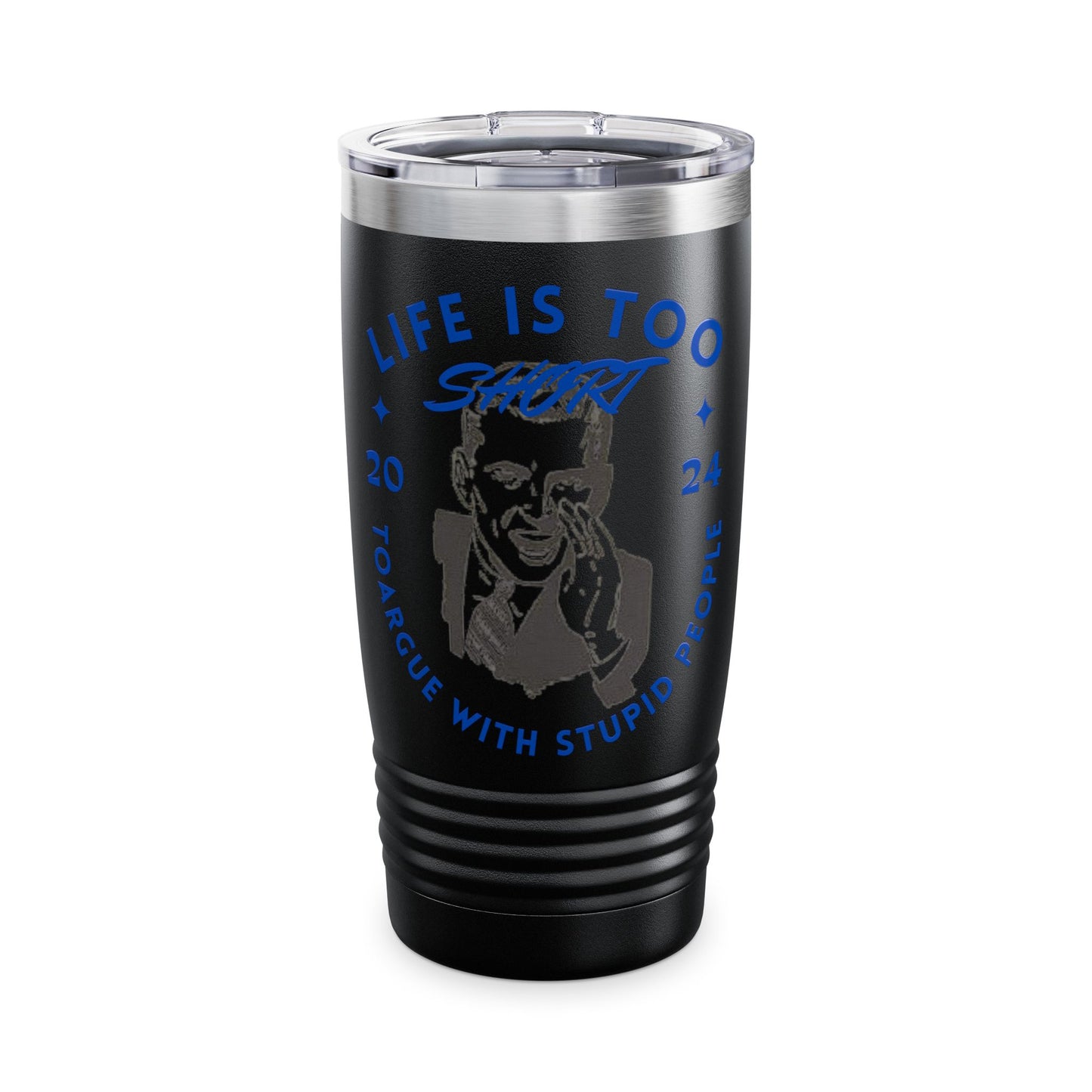 Lifes too Short Ringneck Tumbler, 20oz