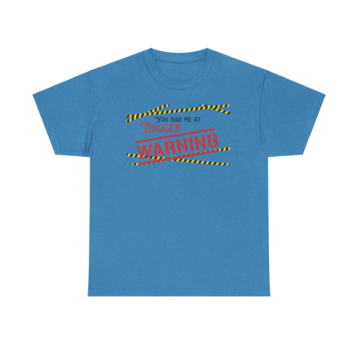 Trigger Warning Unisex Heavy Cotton Tee