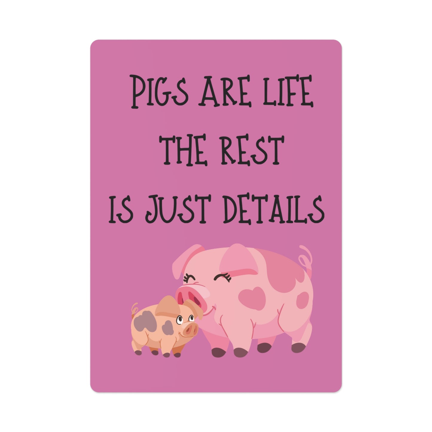 Pigs are Poker Cards