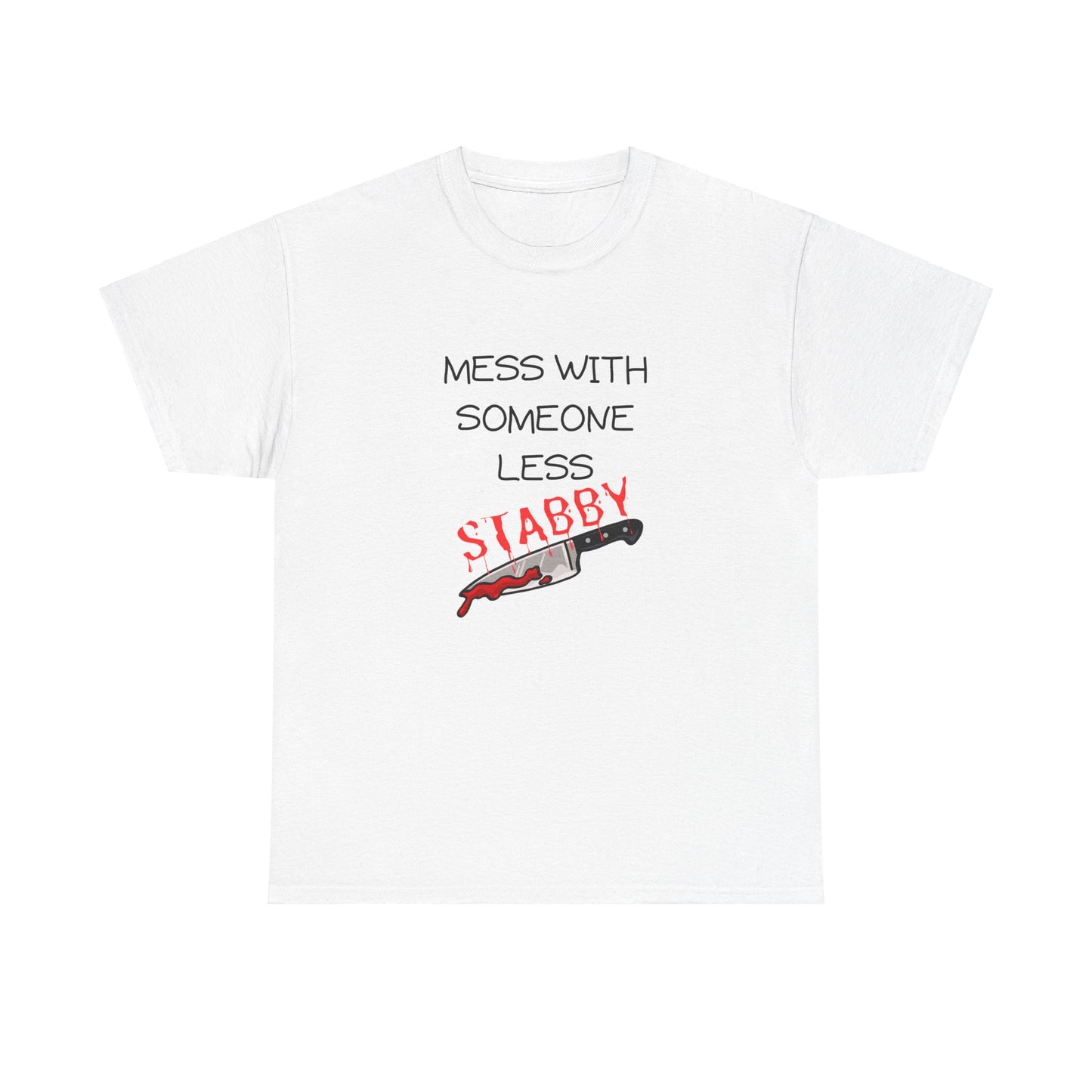 Mess With Unisex Heavy Cotton Tee
