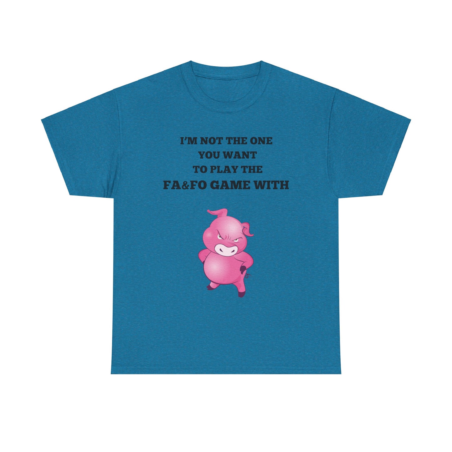 I'm Not The One To Play Unisex Heavy Cotton Tee
