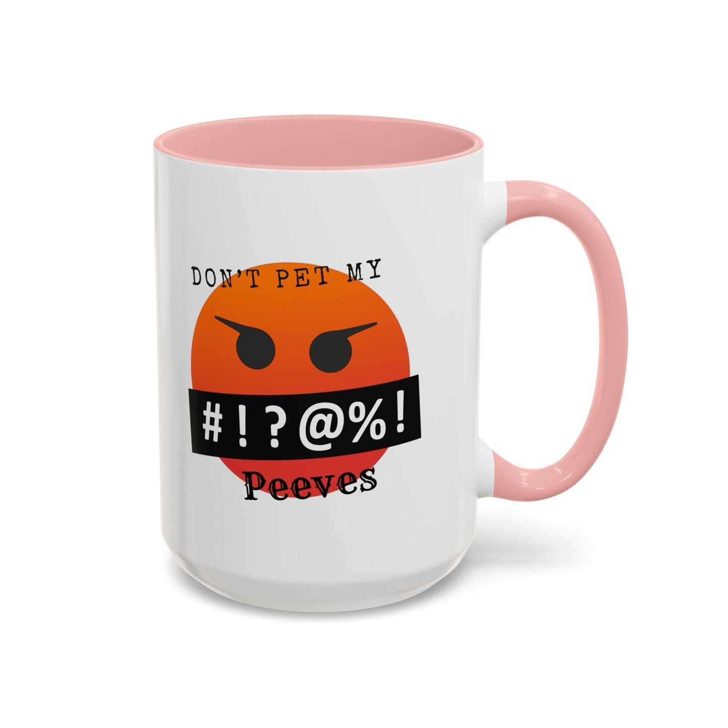 Don't Pet Accent Coffee Mug (11, 15oz)