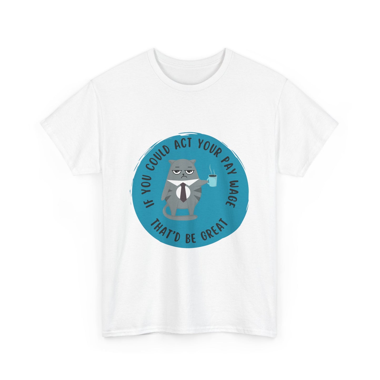 If you could Unisex Heavy Cotton Tee