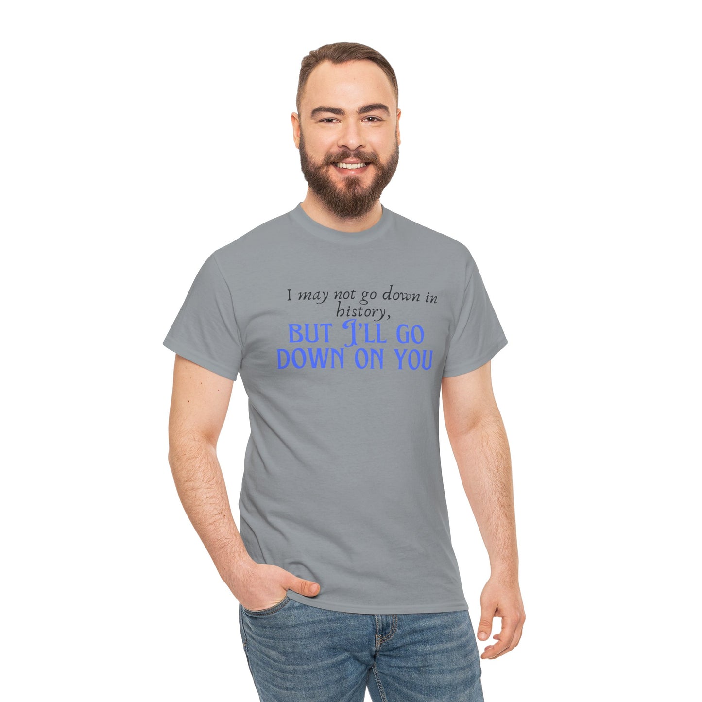 Go down Unisex Heavy Cotton Tee