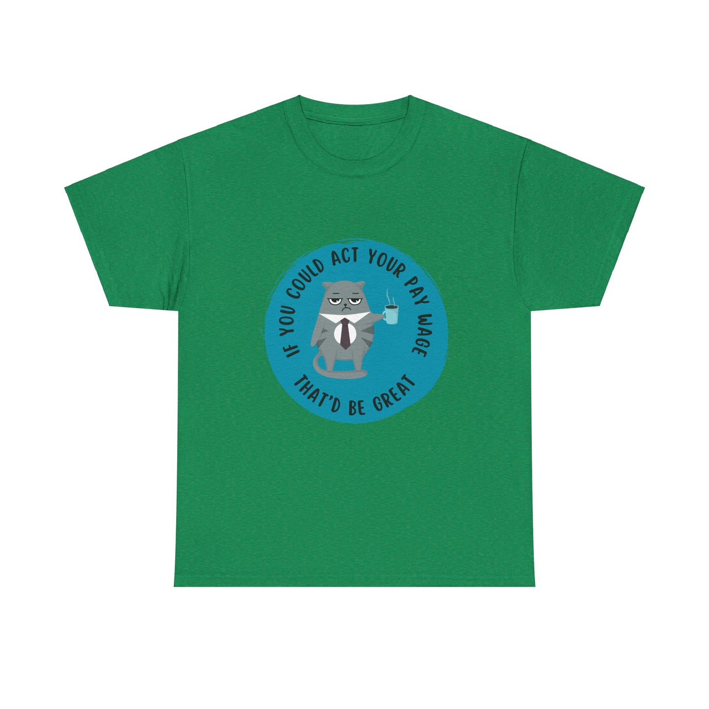 If you could Unisex Heavy Cotton Tee