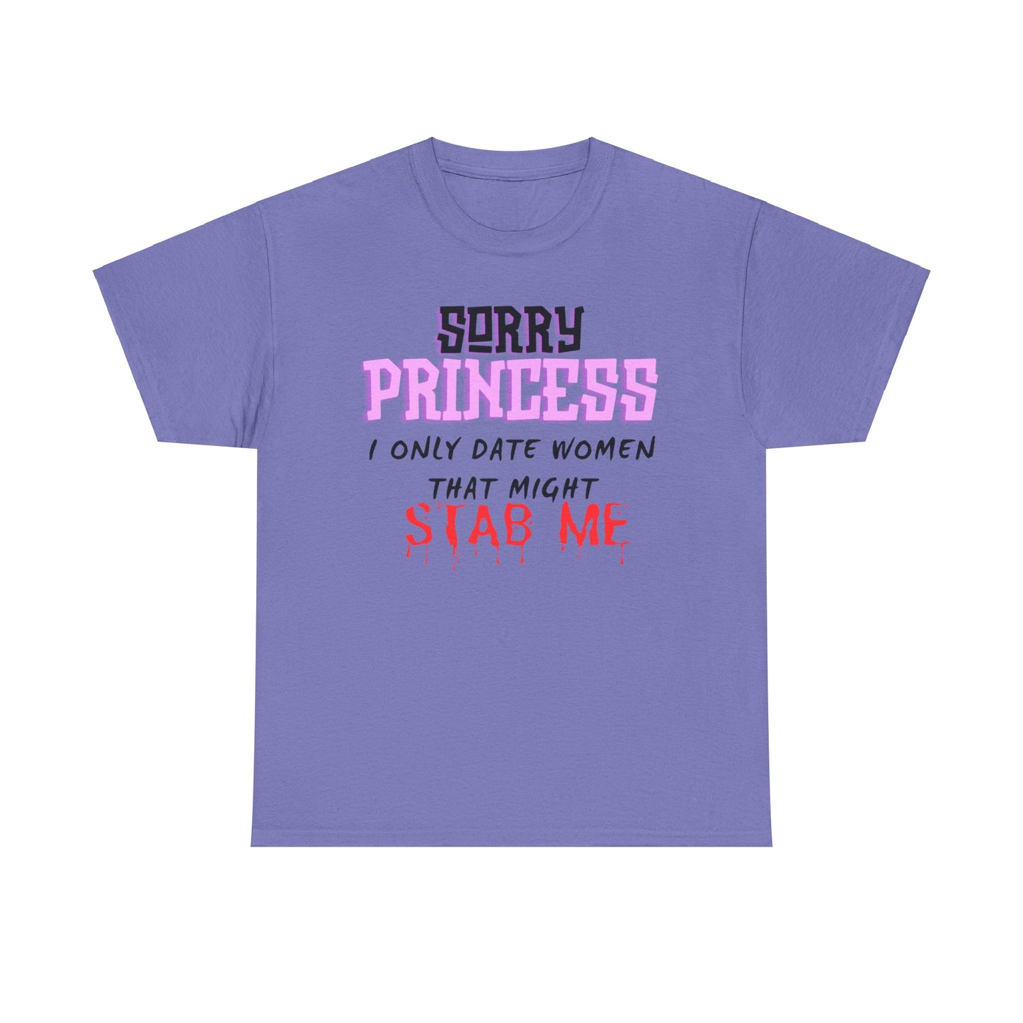 Sorry Princess Unisex Heavy Cotton Tee