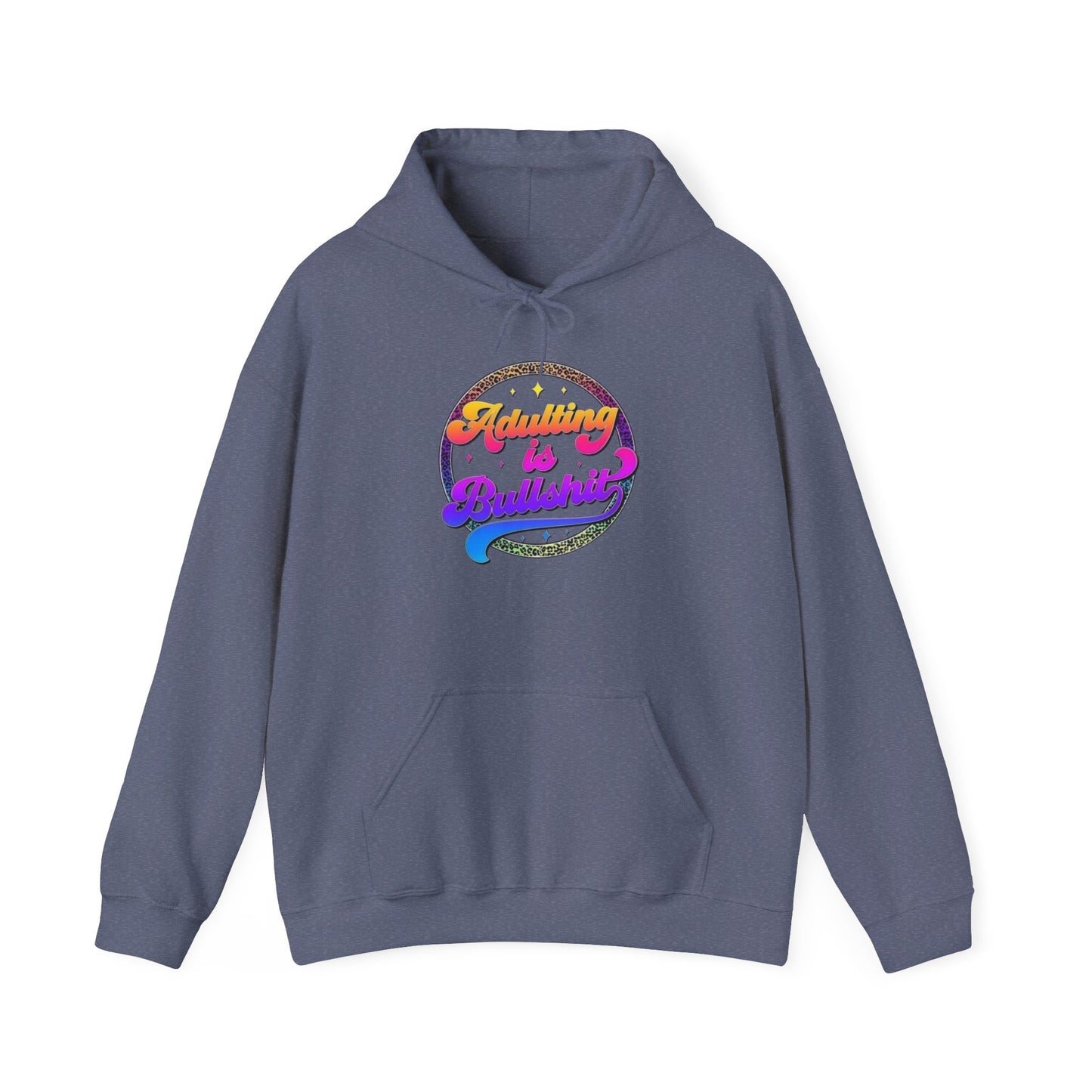 Adulting is Bullshit Hoodie