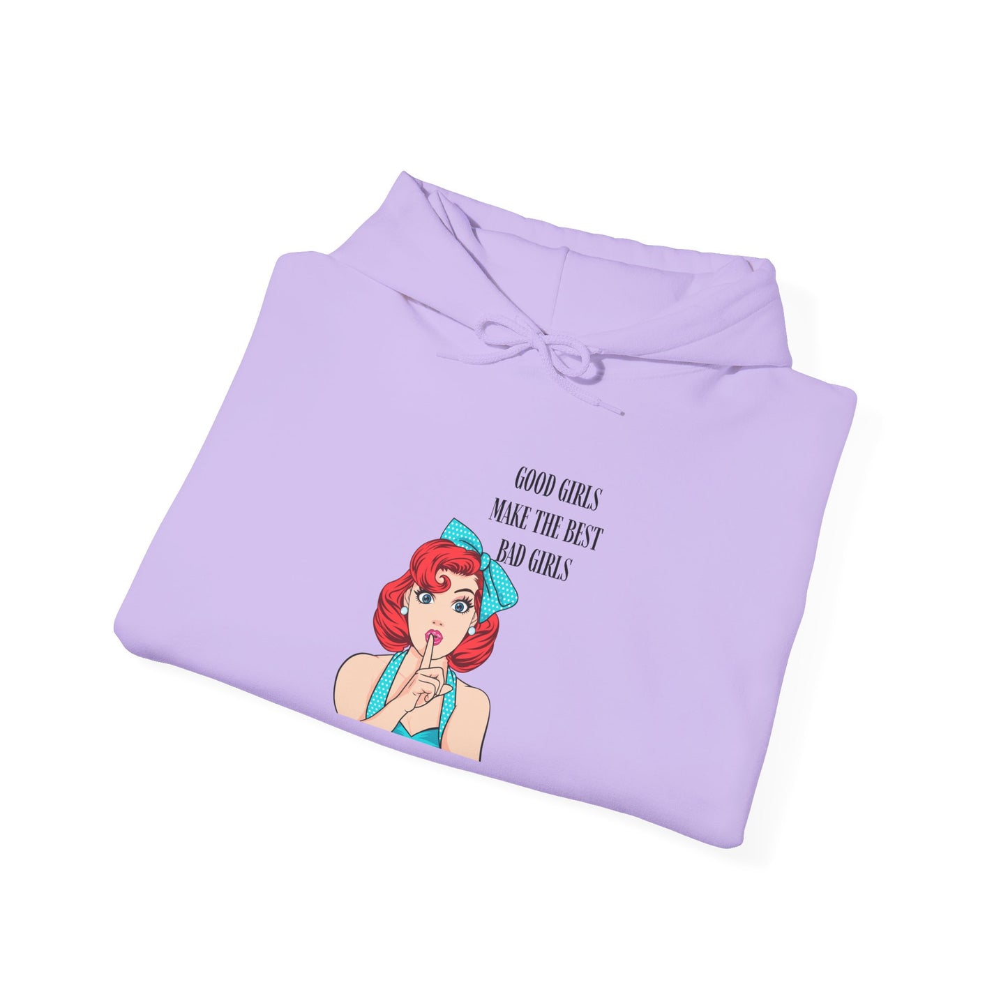 Good Girls Make Unisex Heavy Blend™ Hooded Sweatshirt