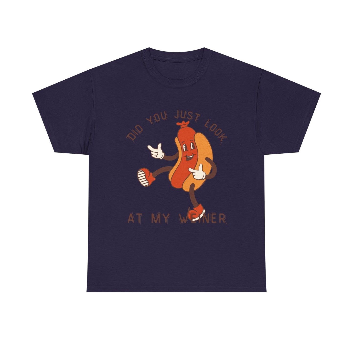 Did You Just Look -Unisex Heavy Cotton Tee