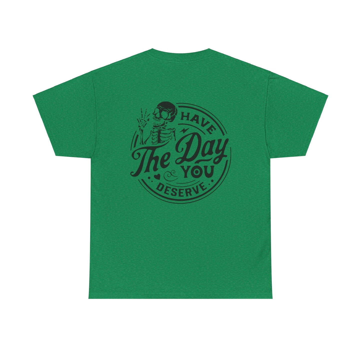 You deserve Unisex Heavy Cotton Tee