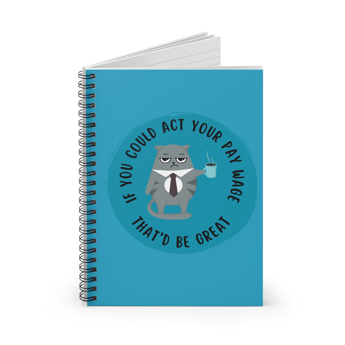 If you could Spiral Notebook - Ruled Line