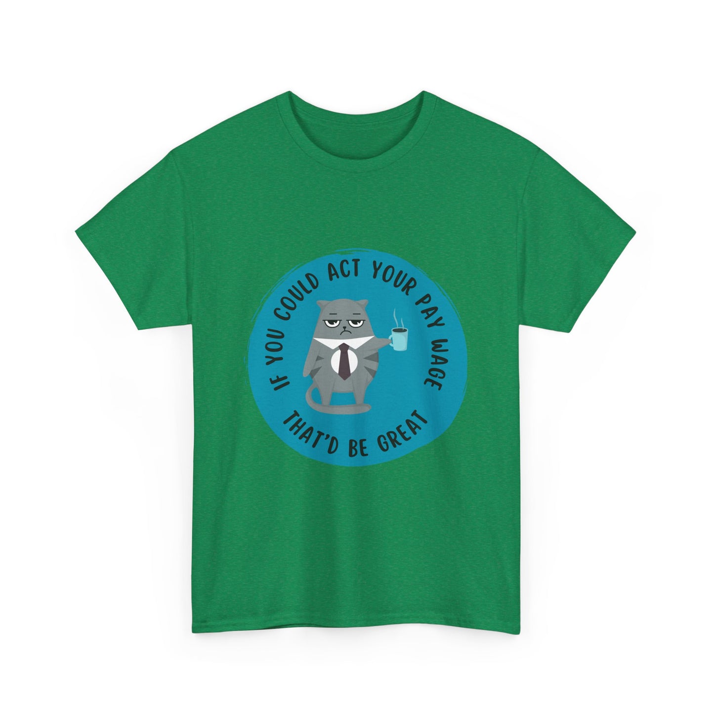 If you could Unisex Heavy Cotton Tee
