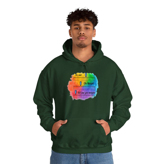 He Said Unisex Heavy Blend™ Hooded Sweatshirt