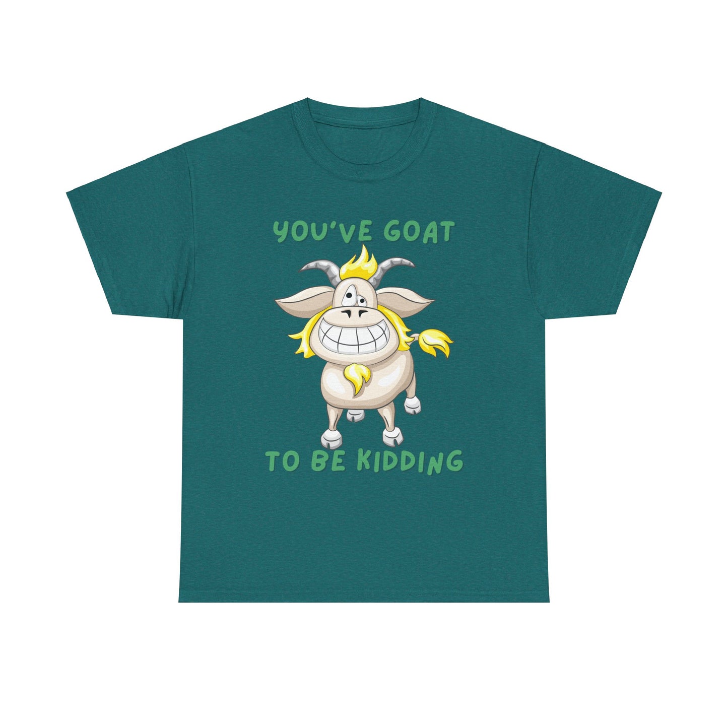 You've Goat Unisex Heavy Cotton Tee
