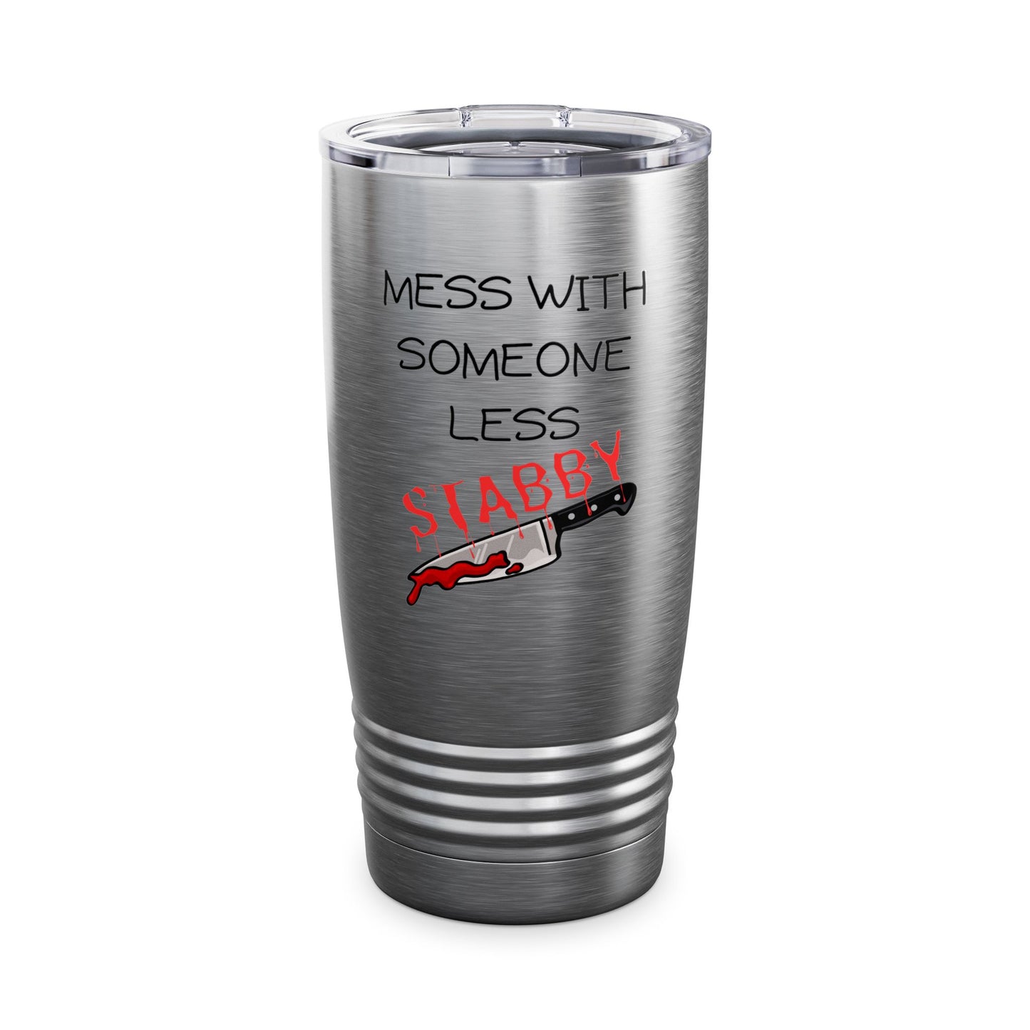 Mess With 20oz tumbler